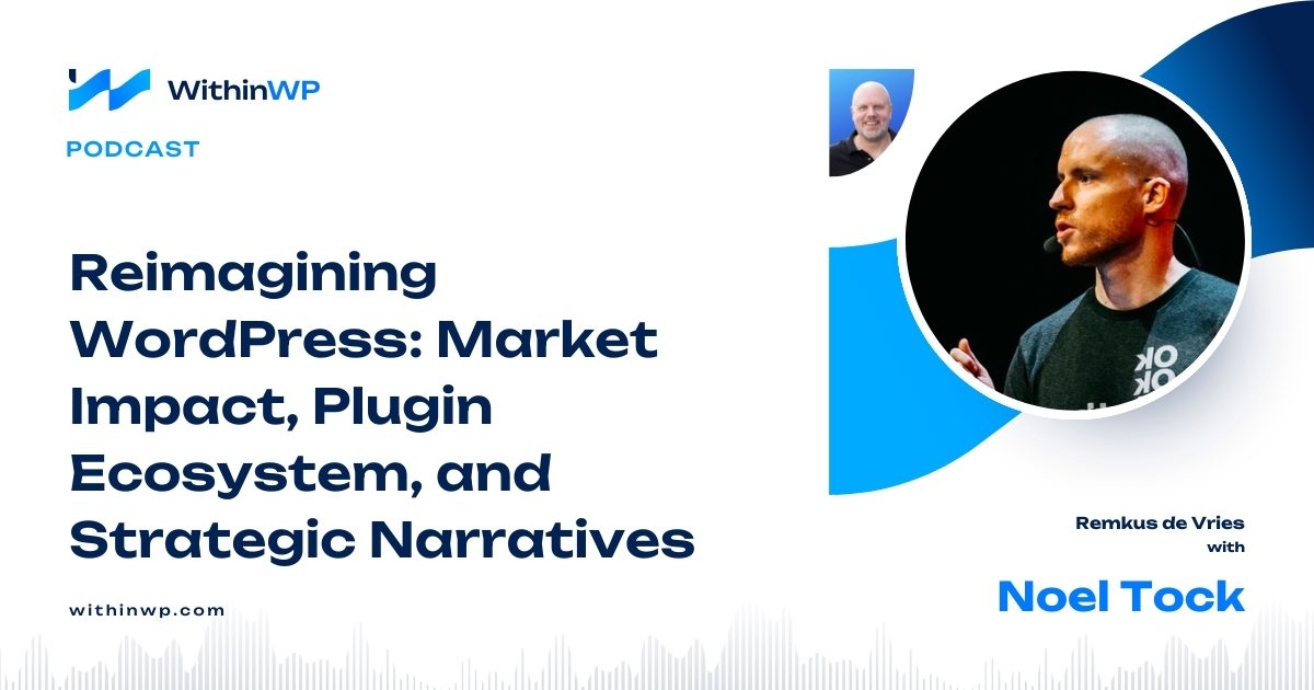 Reimagining WordPress: Market Impact, Plugin Ecosystem, and Strategic Narratives